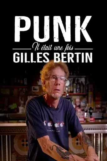 punk-il-etait-une-fois-gilles-bertin-2021