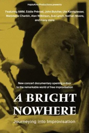 a-bright-nowhere-journeying-into-improvisation-2023