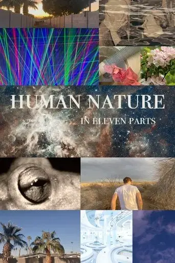 human-nature-in-eleven-parts-2025