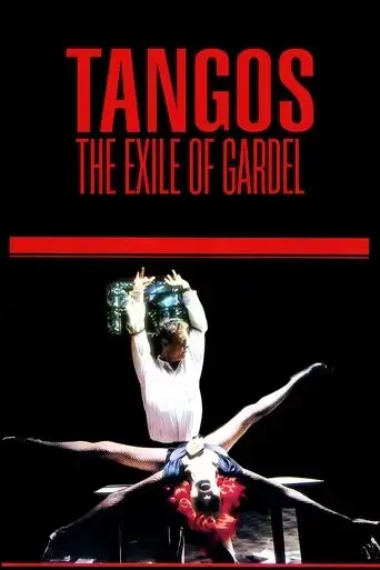 tangos-the-exile-of-gardel-1985