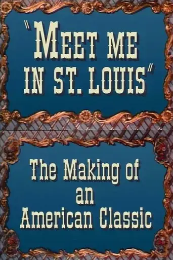 meet-me-in-st-louis-the-making-of-an-american-classic-1994