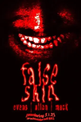 false-skin-2025