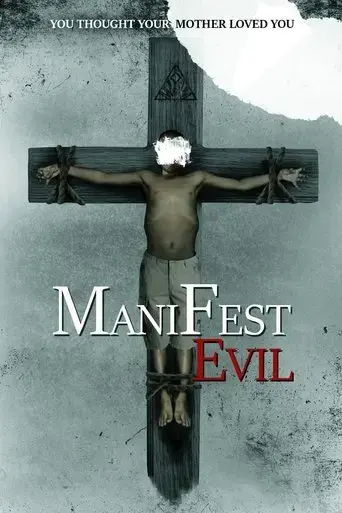 manifest-evil-2022