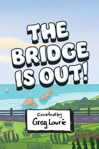 the-bridge-is-out-2024