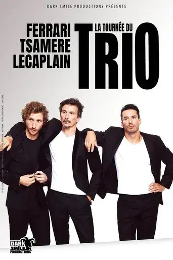 ferrari-tsamere-lecaplain-le-trio-en-direct-au-cinema-2025