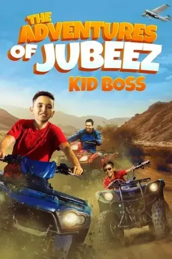 the-adventures-of-jubeez-kid-boss-2018