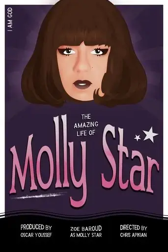 the-amazing-life-of-molly-star-2024