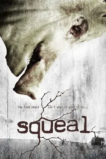 squeal-2008