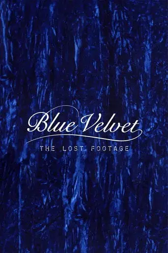 blue-velvet-lost-footage-2011