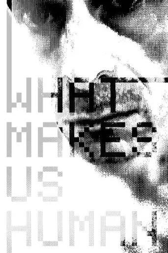 Poster What Makes Us Humans (2025)