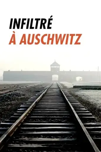 infiltre-a-auschwitz-2021