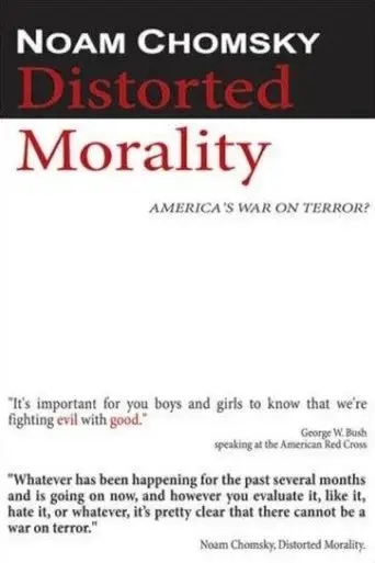 noam-chomsky-distorted-morality-2003