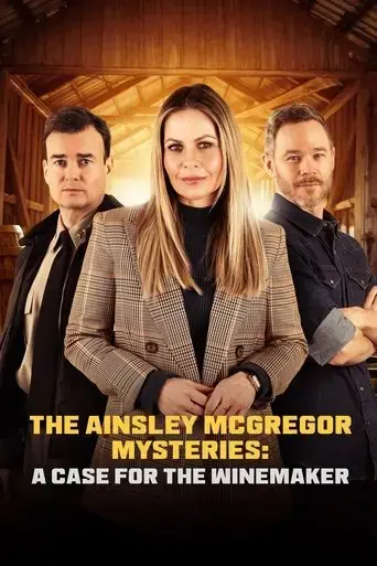 the-ainsley-mcgregor-mysteries-a-case-for-the-winemaker-2024