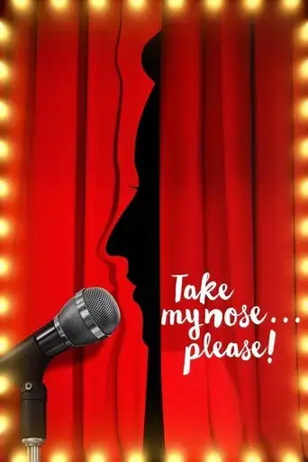 take-my-nose-please-2017
