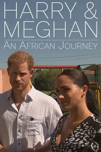 harry-and-meghan-an-african-journey-2019