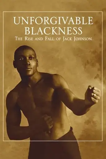unforgivable-blackness-the-rise-and-fall-of-jack-johnson-2004