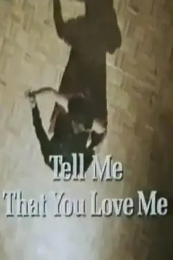 tell-me-that-you-love-me-1991