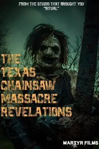 the-texas-chainsaw-massacre-revelations-2022