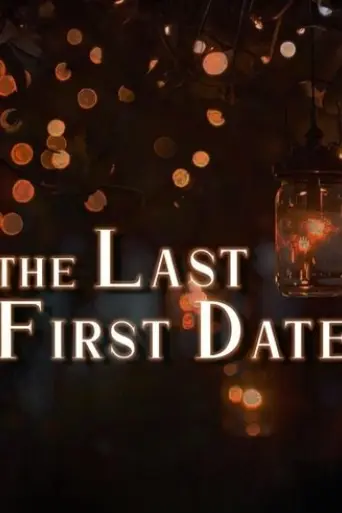 Poster The Last First Date (2025)