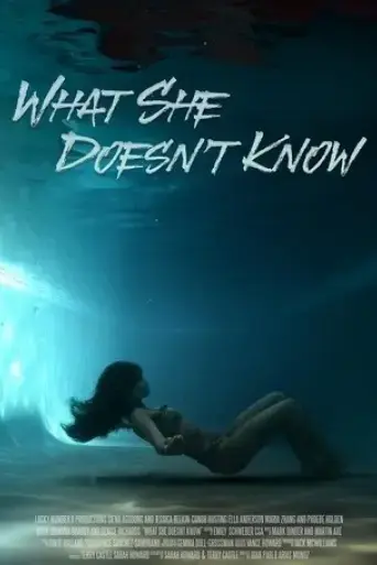 what-she-doesn-t-know-2025