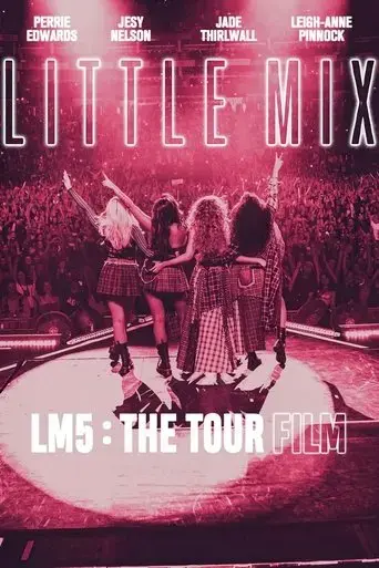 little-mix-lm5-the-tour-film-2020