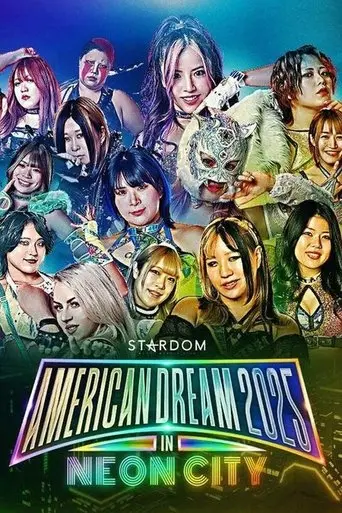 Poster Stardom American Dream 2025 in Neon City (2025)