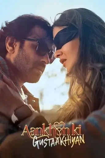 Aankhon Ki Gustaakhiyan (2025)