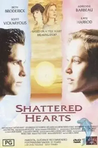 shattered-hearts-a-moment-of-truth-movie-1998