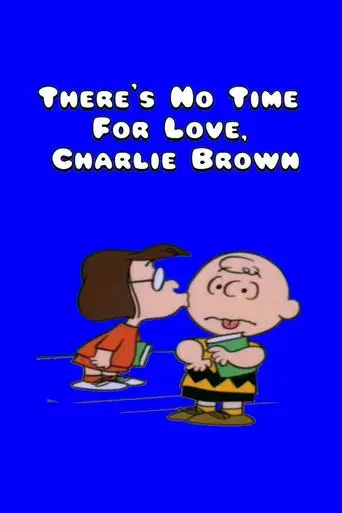 there-s-no-time-for-love-charlie-brown-1973