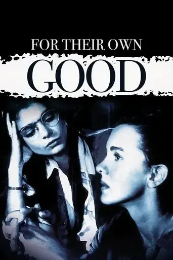 for-their-own-good-1993