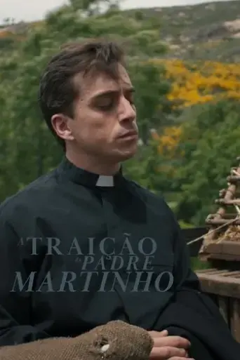 a-traicao-do-padre-martinho-2022