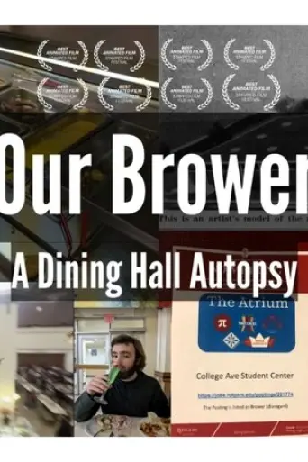 our-brower-a-dining-hall-autopsy-2024
