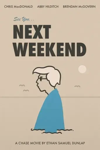 see-you-next-weekend-2019