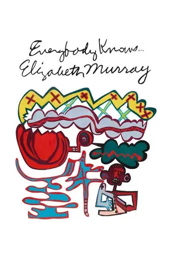 everybody-knows-elizabeth-murray-2016
