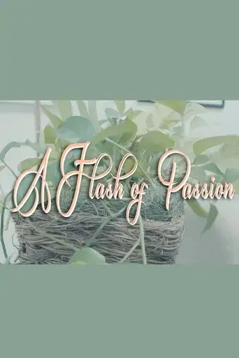 a-flash-of-passion-2025
