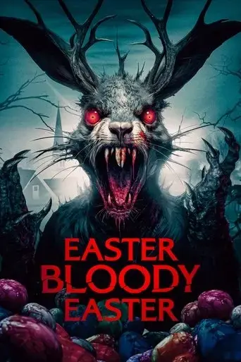 easter-bloody-easter-2024