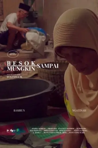 besok-mungkin-sampai-2025