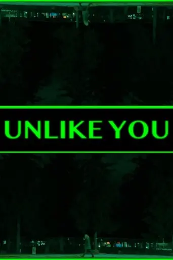 unlike-you-2025