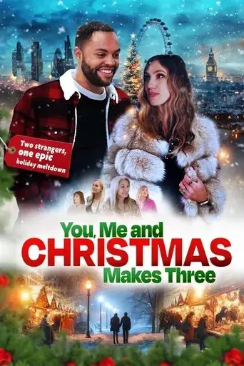 you-me-and-christmas-makes-three-2024