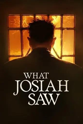 what-josiah-saw-2021