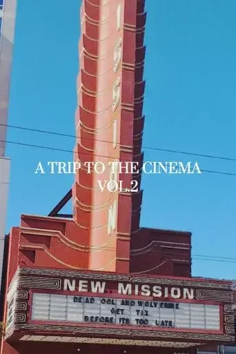 a-trip-to-the-cinema-vol-2-2024