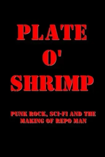 plate-o-shrimp-punk-rock-sci-fi-and-the-making-of-repo-man-2007