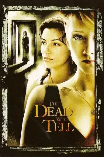 the-dead-will-tell-2004