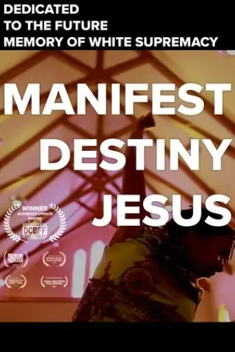 manifest-destiny-jesus-2021