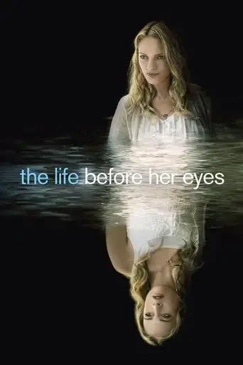 the-life-before-her-eyes-2007