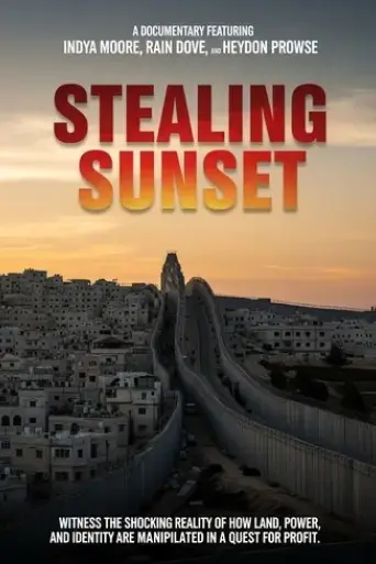 Poster Stealing Sunset (2025)