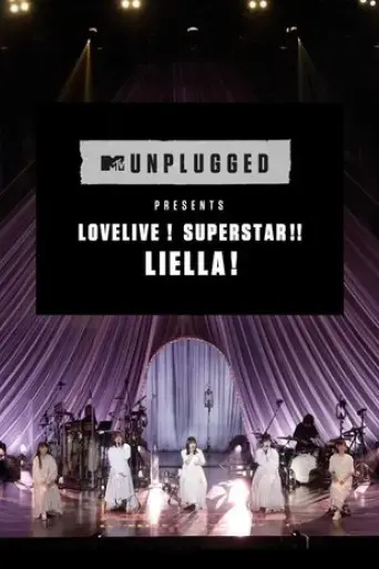 mtv-unplugged-presents-love-live-superstar-liella-2022