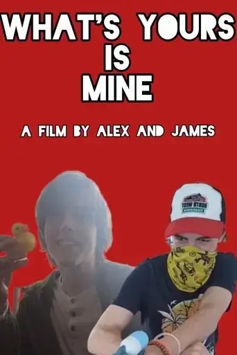what-s-yours-is-mine-2025