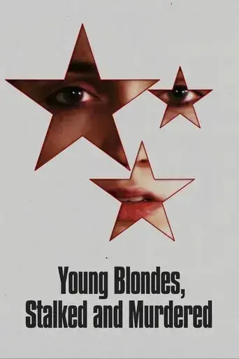 young-blondes-stalked-and-murdered-2024