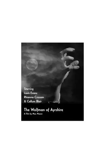 the-wolfman-of-ayrshire-2025